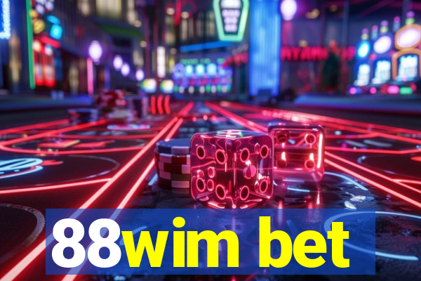 88wim bet